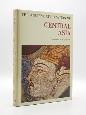 The Ancient Civilization of Central Asia