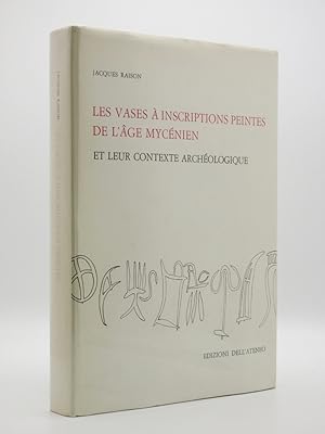 Les Vases A Inscriptions Peintes de L'Age Mycenien, et leur Contexte Archeologique: (Incunabula G...