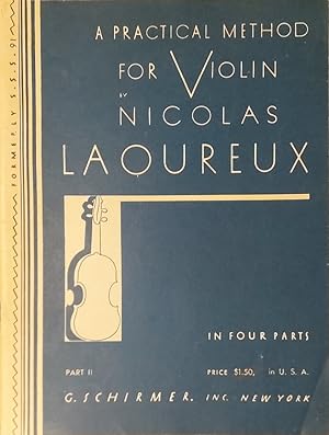 Image du vendeur pour A Practical Method for Violin Part II In Four Parts mis en vente par Mister-Seekers Bookstore