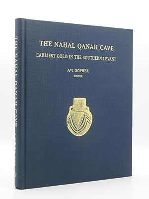 Bild des Verkufers fr The Nahal Qanah Cave. Earliest Gold in the Southern Levant: (Monograph Series No.12) zum Verkauf von Tarrington Books