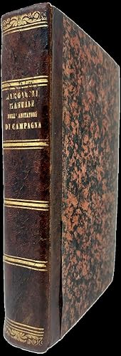 Seller image for Manuale dell'abitatore di campagna e della buona castalda. for sale by Libreria Antiquaria Pregliasco