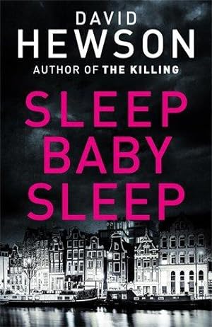 Bild des Verkufers fr Sleep Baby Sleep (Detective Pieter Vos) zum Verkauf von WeBuyBooks