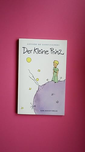 Bild des Verkufers fr DER KLEINE PRINZ. zum Verkauf von Butterfly Books GmbH & Co. KG