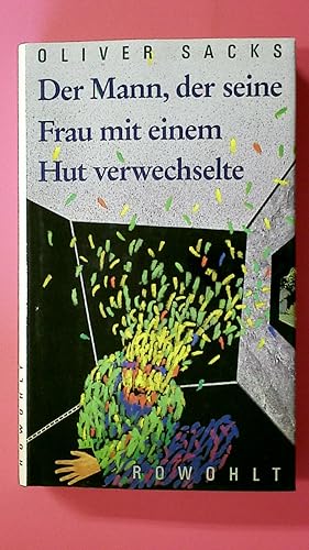 Bild des Verkufers fr DER MANN, DER SEINE FRAU MIT EINEM HUT VERWECHSELTE. zum Verkauf von Butterfly Books GmbH & Co. KG