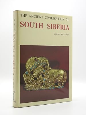 Immagine del venditore per The Ancient Civilization of South Siberia venduto da Tarrington Books