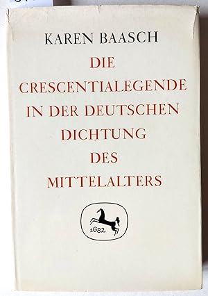 Bild des Verkufers fr Die Crescentialegende. Germanistische Abhandlungen. (Widmung der Autorin fr den Germanisten Arend Mihm mit Blei auf dem fliegenden Vorsatzblatt). zum Verkauf von Versandantiquariat Kerstin Daras