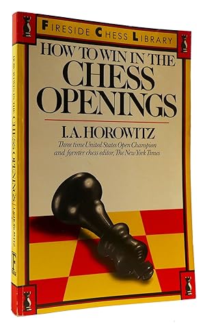 Seller image for HOW TO WIN IN THE CHESS OPENINGS for sale by Rare Book Cellar