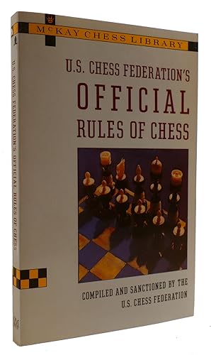 Seller image for U.S. CHESS FEDERATION'S OFFICIAL RULES OF CHESS for sale by Rare Book Cellar