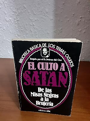 Imagen del vendedor de El Culto Satn de las Misas Negras la Brujera a la venta por Librera Maldonado