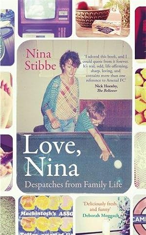 Immagine del venditore per Love, Nina: Despatches from Family Life venduto da WeBuyBooks