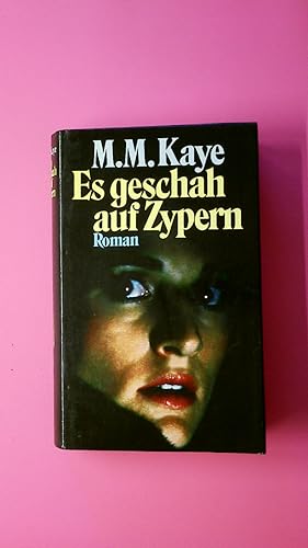 Seller image for ES GESCHAH AUF ZYPERN. Roman for sale by Butterfly Books GmbH & Co. KG