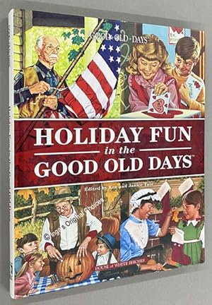 Holiday Fun in the Good Old Days
