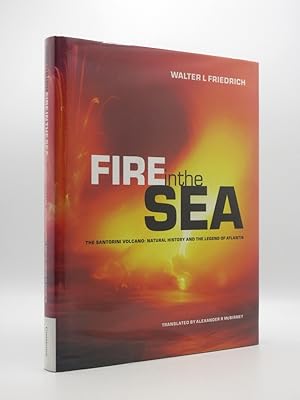 Immagine del venditore per Fire in the Sea: The Santorini Volcano: Natural History and the Legend of Atlantis venduto da Tarrington Books