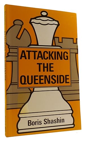 Seller image for ATTACKING THE QUEENSIDE for sale by Rare Book Cellar