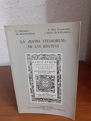 Bild des Verkufers fr La Ratio studiorum de los jesuitas. Traduccin al Castellano. Introduccin histrica y temtica Bibliogrfica. zum Verkauf von Librera Maldonado