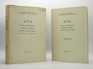 Bild des Verkufers fr Acta of the 1st International Scientific Congress on the Volcano of Thera. Held in Greece, 15th -23rd September 1969: (Complete two volume set: Text volume plus Indices volume) [SIGNED] zum Verkauf von Tarrington Books