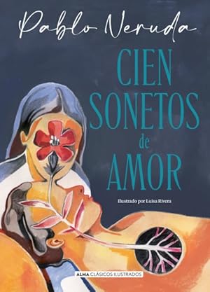 Imagen del vendedor de Cien sonetos de amor / One hundred Love Sonnets -Language: Spanish a la venta por GreatBookPrices