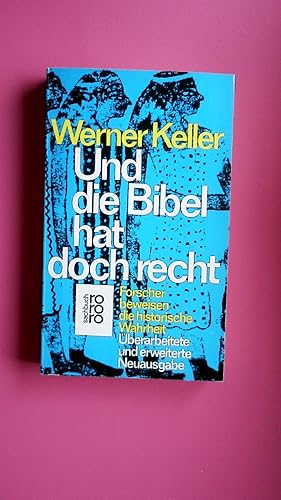 Bild des Verkufers fr UND DIE BIBEL HAT DOCH RECHT. Forscher beweisen die historische Wahrheit zum Verkauf von Butterfly Books GmbH & Co. KG