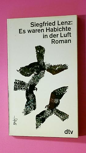 Bild des Verkufers fr ES WAREN HABICHTE IN DER LUFT. Roman zum Verkauf von Butterfly Books GmbH & Co. KG