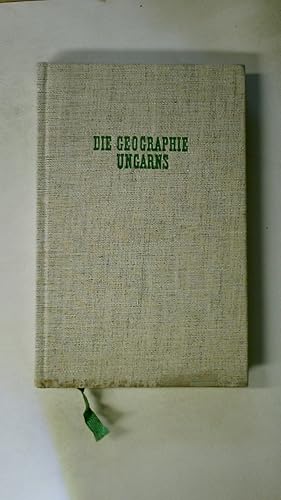 Seller image for DIE GEOGRAPHIE UNGARNS. for sale by Butterfly Books GmbH & Co. KG