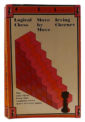 Seller image for LOGICAL CHESS, MOVE BY MOVE for sale by Rare Book Cellar