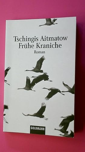 Bild des Verkufers fr FRHE KRANICHE. Roman zum Verkauf von Butterfly Books GmbH & Co. KG