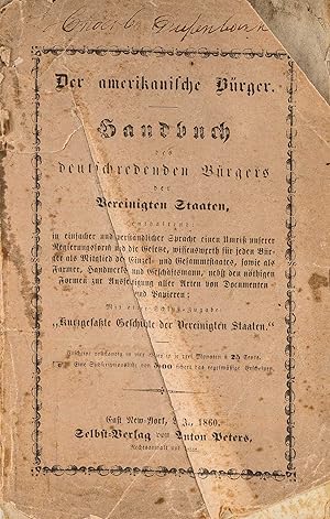 Der Amerikanische Burger. Handbuch de Deutschredenden Burgers der.