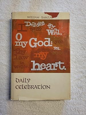 Image du vendeur pour Daily Celebration Devotional readings for every day mis en vente par Vincent's Fine Books