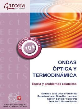 Imagen del vendedor de ONDAS, OPTICA Y TERMODINAMICA a la venta por Antrtica