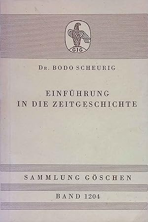 Seller image for Einfhrung in die Zeitgeschichte. Sammlung Gschen 1204; for sale by books4less (Versandantiquariat Petra Gros GmbH & Co. KG)