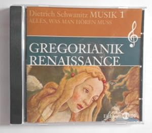 Bild des Verkufers fr Musik 1. Alles, was man hren muss: Gregorianik Renaissance [CD]. zum Verkauf von KULTur-Antiquariat