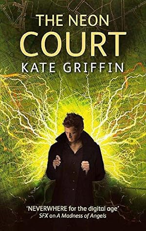 Seller image for The Neon Court: A Matthew Swift Novel (Matthew Swift Novels) for sale by WeBuyBooks