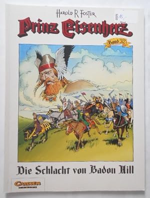 Prinz Eisenherz - Band 32: Die Schlacht von Badon Hill.