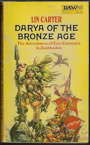 DARYA OF THE BRONZE AGE; The Adventures of Eric Carstairs in Zanthodon