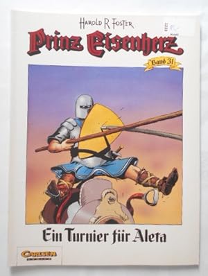 Prinz Eisenherz - Band 31: Ein Turnier für Aleta.