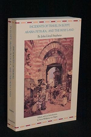 Imagen del vendedor de Incidents of Travel in Egypt, Arabia Petraea, and the Holy Land a la venta por Books by White/Walnut Valley Books