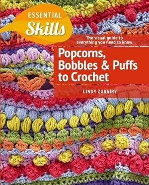 Seller image for Popcorns, Bobbles and Puffs to Crochet for sale by WeBuyBooks