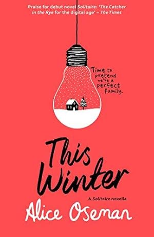 Immagine del venditore per A Heartstopper novella    THIS WINTER: TikTok made me buy it! From the YA Prize winning author and creator of Netflix series HEARTSTOPPER venduto da WeBuyBooks 2