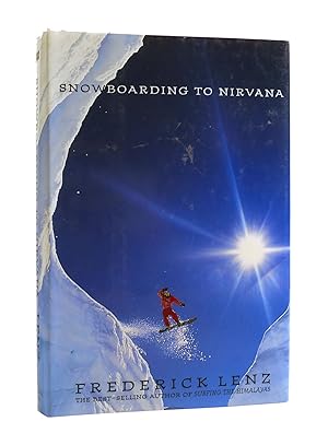 Seller image for SNOWBOARDING TO NIRVANA for sale by Rare Book Cellar