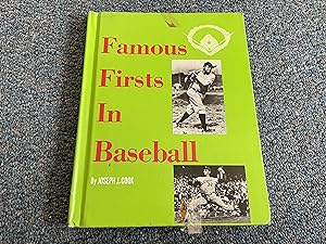 FAMOUS FIRSTS IN BASEBALL