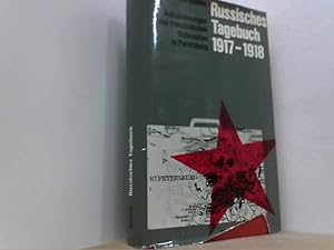 Seller image for Russisches Tagebuch 1917-1918. Aufzeichnungen eines franzsischen Diplomaten in Petersburg. for sale by Antiquariat Uwe Berg