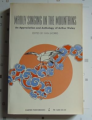 Imagen del vendedor de Madly Singing in the Mountains a la venta por Approximations