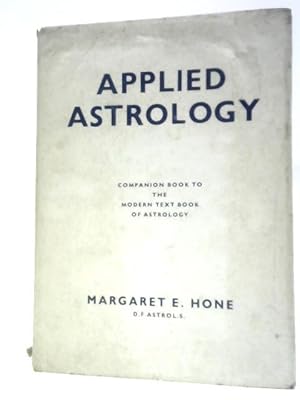 Seller image for Applied Astrology. Companion Book to the Modern Text-book of Astrology for sale by World of Rare Books