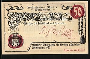 Notgeld Mühlhausen /Thür. 1921, 50 Pfennig, Wallensteins Schutzbrief 1625