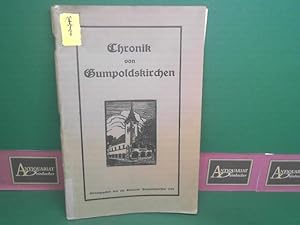 Bild des Verkufers fr Chronik von Gumpoldskirchen. - Gumpoldskirchen und Thalern im Spiegel der Geschichte, nebst dem Anhang: Das Banntaidingbuch des Marktes Gumpoldskirchen vom Jahre 1560. zum Verkauf von Antiquariat Deinbacher