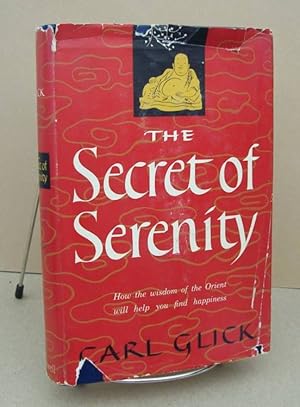 Image du vendeur pour Secret of Serenity mis en vente par John E. DeLeau