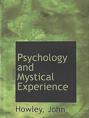 Bild des Verkufers fr Psychology and Mystical Experience zum Verkauf von Leserstrahl  (Preise inkl. MwSt.)