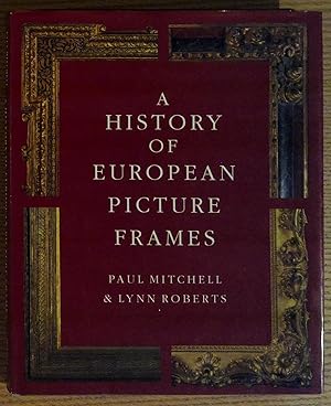 A History of European Picture Frames