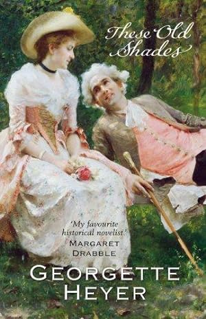 Image du vendeur pour These Old Shades: Gossip, scandal and an unforgettable Regency romance mis en vente par WeBuyBooks 2