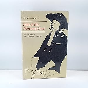 Imagen del vendedor de Son of the Morning Star : Custer and the Little Bighorn a la venta por Cat On The Shelf